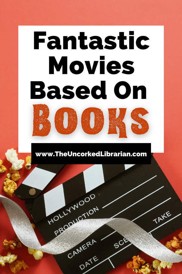Books Turned Into Movies